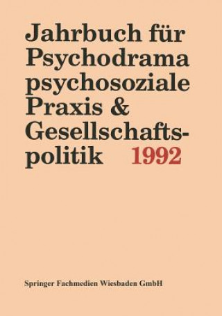Książka Jahrbuch Fur Psychodrama, Psychosoziale Praxis & Gesellschaftspolitik 1994 PD Dr. Ferdinand Buer