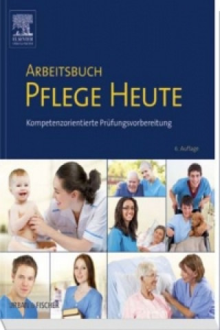 Kniha Arbeitsbuch Pflege Heute Carsten Drude
