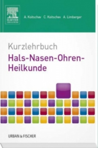 Książka Kurzlehrbuch Hals-Nasen-Ohren-Heilkunde Assen Koitschev