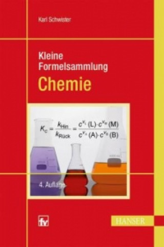 Knjiga Kleine Formelsammlung Chemie Karl Schwister