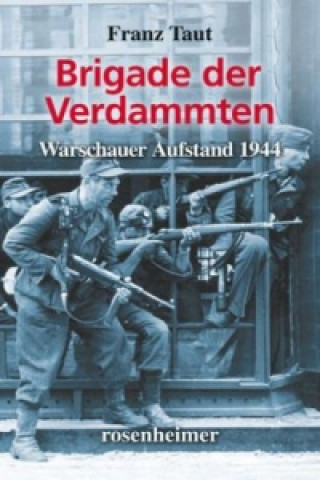 Buch Brigade der Verdammten Franz Taut