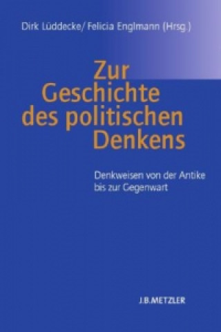 Kniha Zur Geschichte des politischen Denkens Dirk Lüddecke