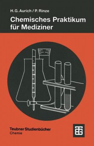 Kniha Chemisches Praktikum für Mediziner Hans Günter