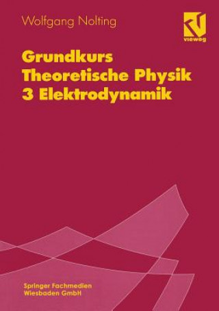 Knjiga Grundkurs Theoretische Physik Wolfgang Nolting