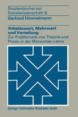 Livre Arbeitswert, Mehrwert Und Verteilung Gerhard Himmelmann