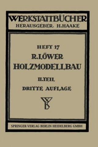 Carte Der Holzmodellbau R. Löwer