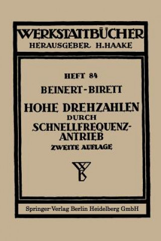 Könyv Hohe Drehzahlen durch Schnellfrequenz-Antrieb F. Beinert