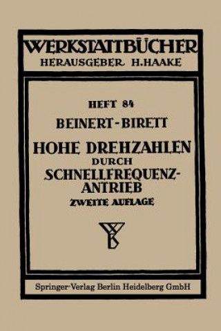 Książka Hohe Drehzahlen durch Schnellfrequenz-Antrieb F. Beinert