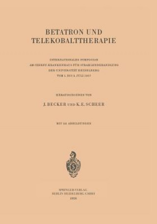 Carte Betatron und Telekobalttherapie Josef Becker