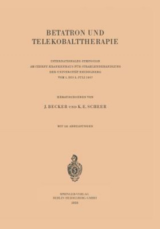 Книга Betatron und Telekobalttherapie Josef Becker