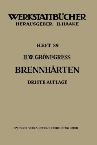 Buch Brennhärten Hans Wilhelm Grönegress