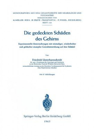 Knjiga Die Gedeckten Schaden Des Gehirns F. Unterharnscheidt