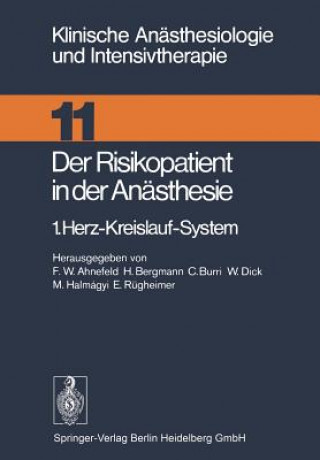 Knjiga Der Risikopatient in Der Anasthesie F.W. Ahnefeld