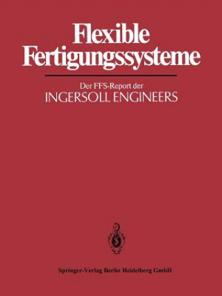 Kniha Flexible Fertigungssysteme H. J. Warnecke
