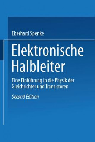 Kniha Elektronische Halbleiter Eberhard Spenke