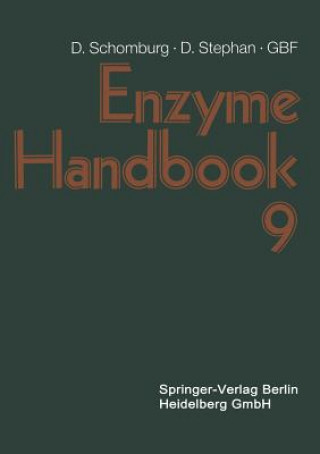 Könyv Enzyme Handbook 9 Dietmar Schomburg