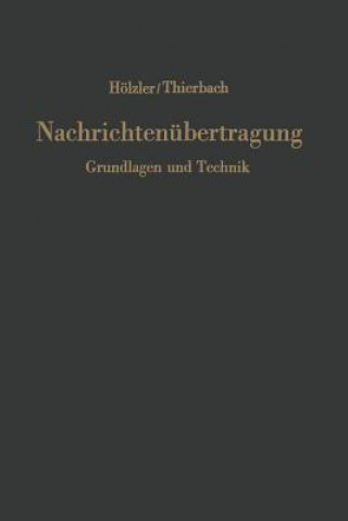 Kniha Nachrichtenubertragung Erwin Hölzler