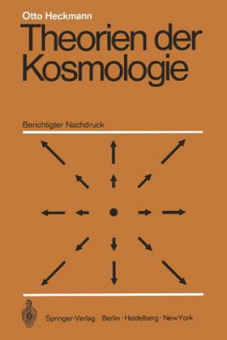 Kniha Theorien Der Kosmologie Otto Heckmann