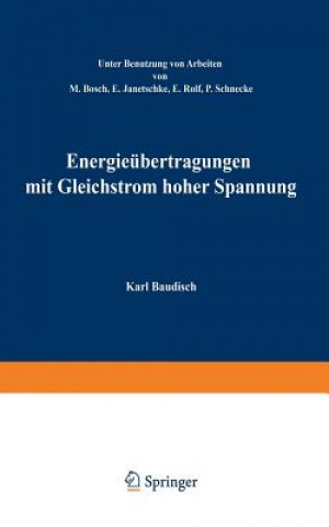 Kniha Energieubertragung Mit Gleichstrom Hoher Spannung Karl Baudisch