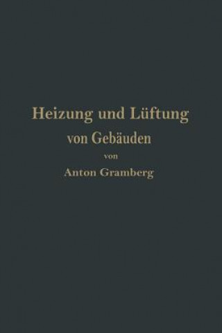 Książka Heizung Und L ftung Von Geb uden Anton Gramberg