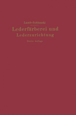 Book Lederf rberei Und Lederzurichtung M.C. Lamb