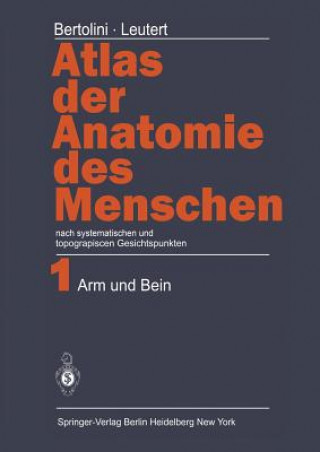 Könyv Atlas Der Anatomie Des Menschen Rolf Bertolini