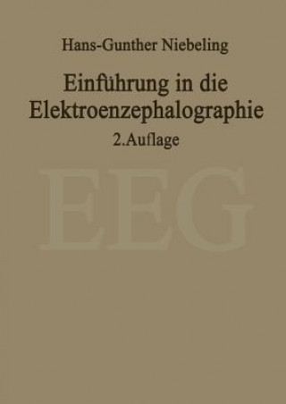 Carte Einfuhrung in Die Elektroenzephalographie H.-G. Niebeling