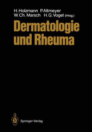 Kniha Dermatologie Und Rheuma Hans Holzmann