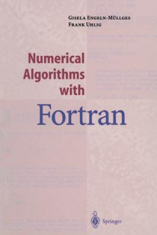 Carte Numerical Algorithms with Fortran Gisela Engeln-Müllges