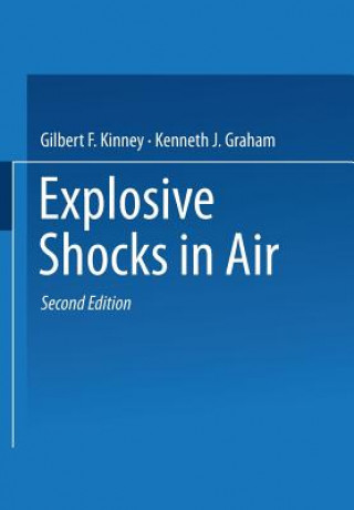 Kniha Explosive Shocks in Air Gilbert F. Kinney