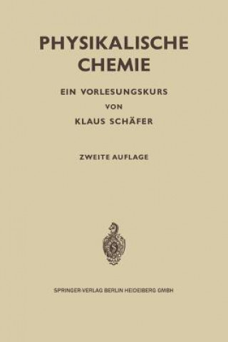 Kniha Physikalische Chemie Klaus Schäfer