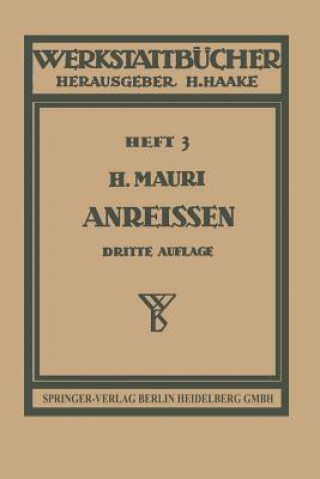 Kniha Das Anrei en in Maschinenbau-Werkst tten Heinrich Mauri