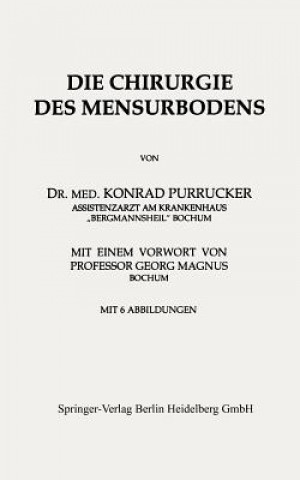 Könyv Chirurgie Des Mensurbodens Konrad Purrucker