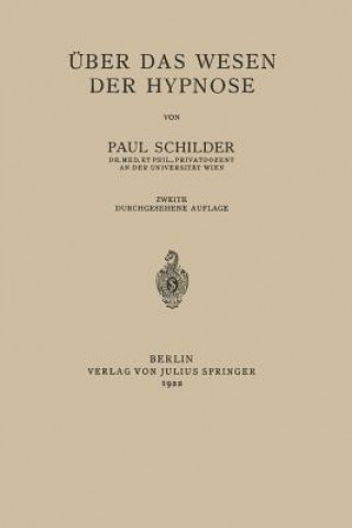 Książka UEber Das Wesen Der Hypnose Paul Schilder