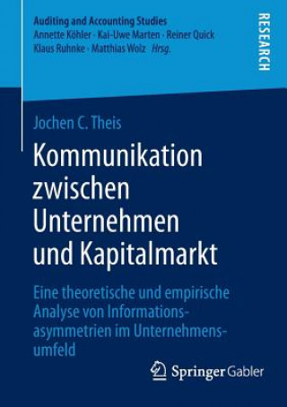 Książka Kommunikation Zwischen Unternehmen Und Kapitalmarkt Jochen C. Theis