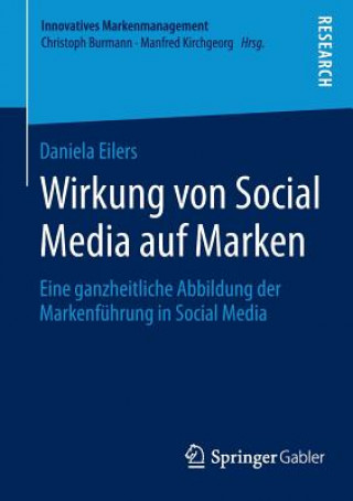 Könyv Wirkung Von Social Media Auf Marken Daniela Eilers