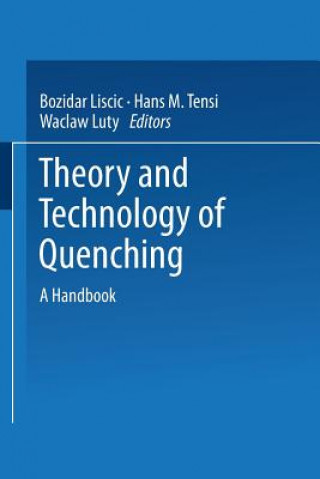 Carte Theory and Technology of Quenching Bozidar Liscic