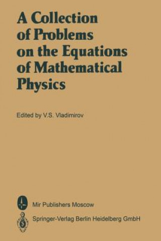 Carte Collection of Problems on the Equations of Mathematical Physics Vasilij S. Vladimirov