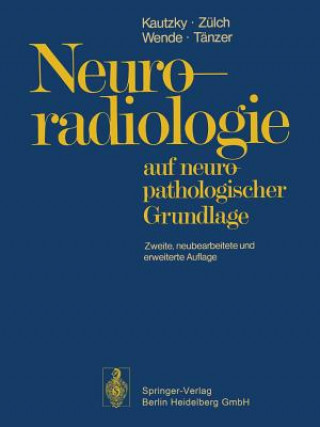 Kniha Neuroradiologie Rudolf Kautzky