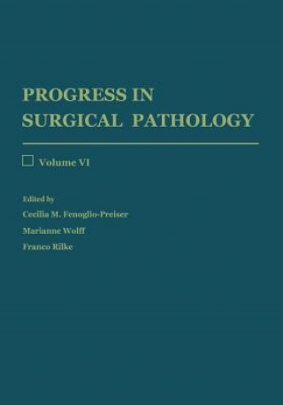 Книга Progress in Surgical Pathology Cecilia M. Fenoglio-Preiser