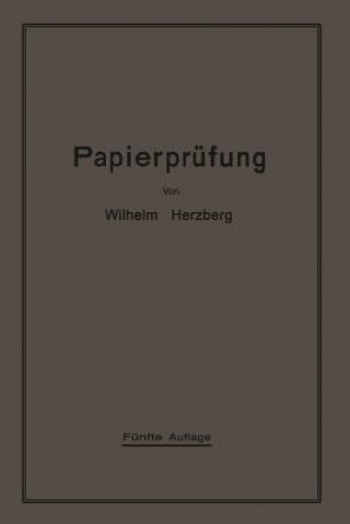 Kniha Papierprufung Wilhelm Herzberg