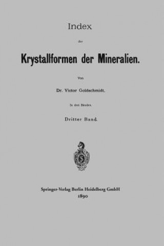 Carte Index Der Krystallformen Der Mineralien Victor Goldschmidt