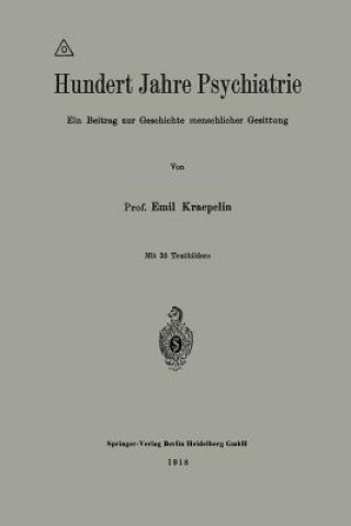 Carte Hundert Jahre Psychiatrie Emil Kraepelin