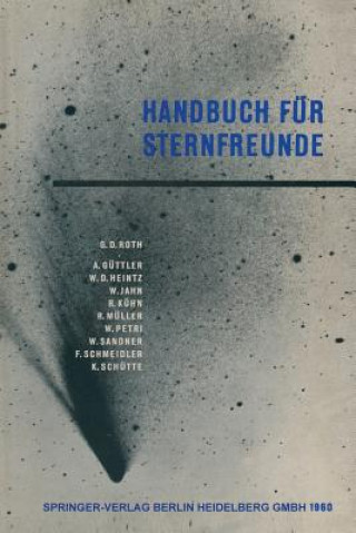 Knjiga Handbuch Fur Sternfreunde Günter Dietmar Roth