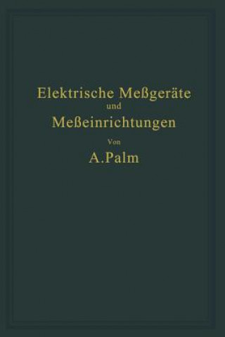 Kniha Elektrische Me ger te Und Me einrichtungen A. Palm