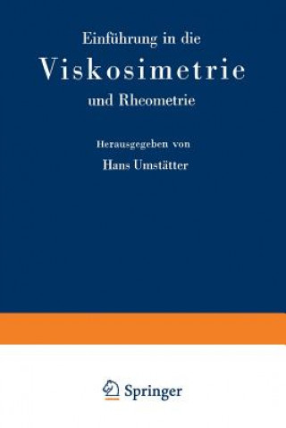 Kniha Einf hrung in Die Viskosimetrie Und Rheometrie Raimund Schwaben