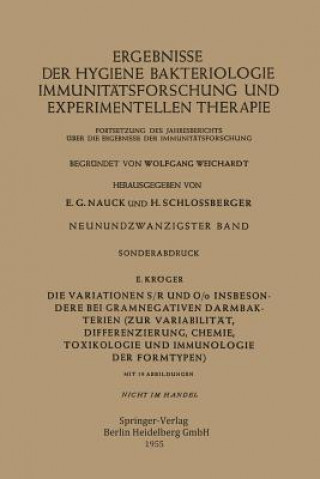 Kniha Die Variationen S/R Und O/O Insbesondere Bei Gramnegativen Darmbakterien Erich Kröger