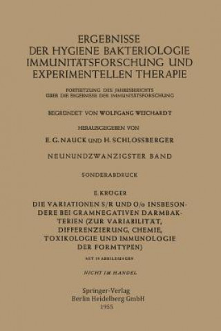 Knjiga Die Variationen S/R Und O/O Insbesondere Bei Gramnegativen Darmbakterien Erich Kröger