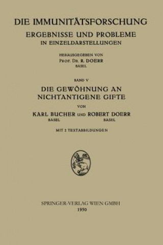 Książka Die Gew hnung an Nichtantigene Gifte Karl Bucher