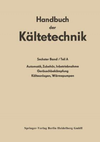 Libro Automatik - Zubehoer - Inbetriebnahme Gerauschbekampfung Kalteanlagen - Warmepumpen Rudolf Plank